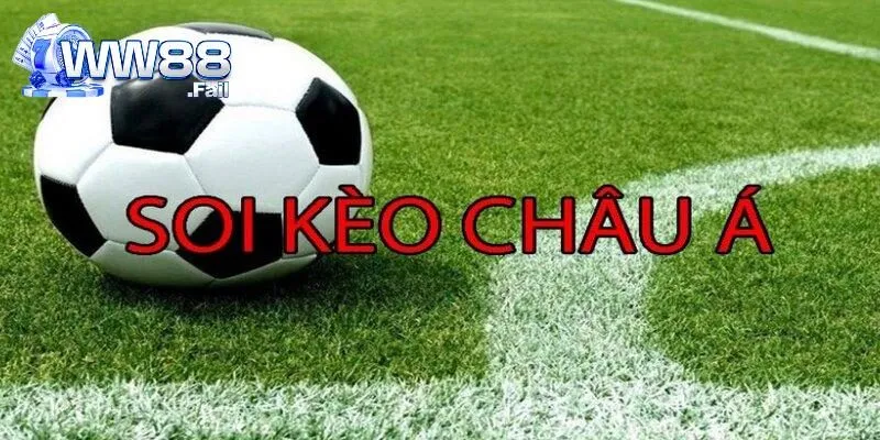 Kèo Châu Á Là Gì? Các Hình Thức Kèo Handicap Nổi Bật 2025 4 Tìm hiểu mẹo cược hiệu quả