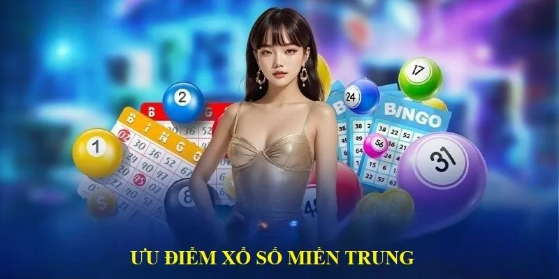 Xổ Số Miền Trung - Hình Thức Đặt Cược Trực Tuyến Hấp Dẫn 4 Những điểm sáng của trò chơi xổ số online